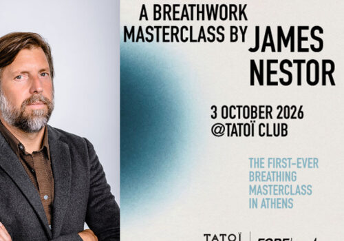 Ο James Nestor στην Αθήνα για ένα αποκλειστικό Breathwork Masterclass